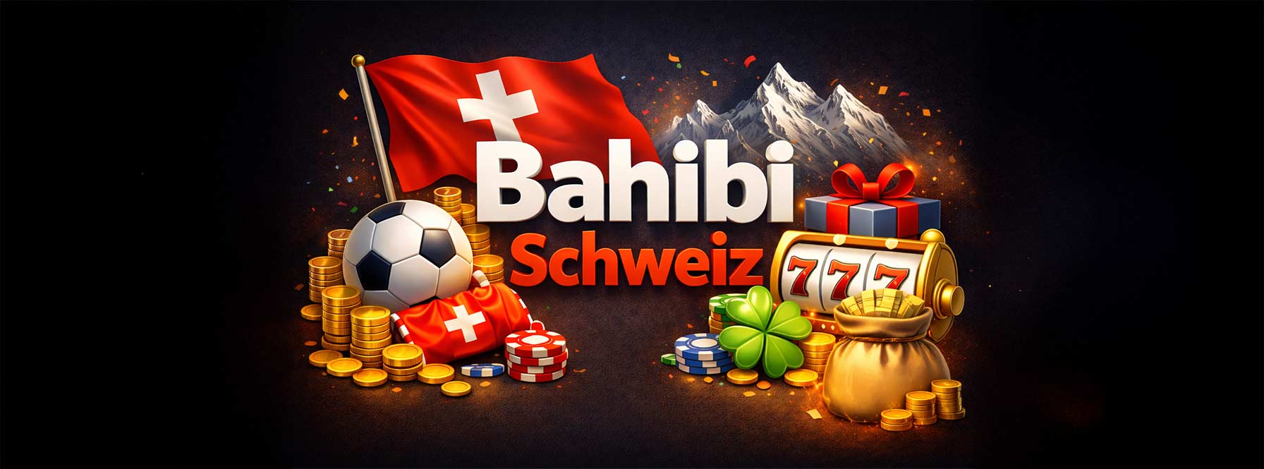 Bahibi Schweiz